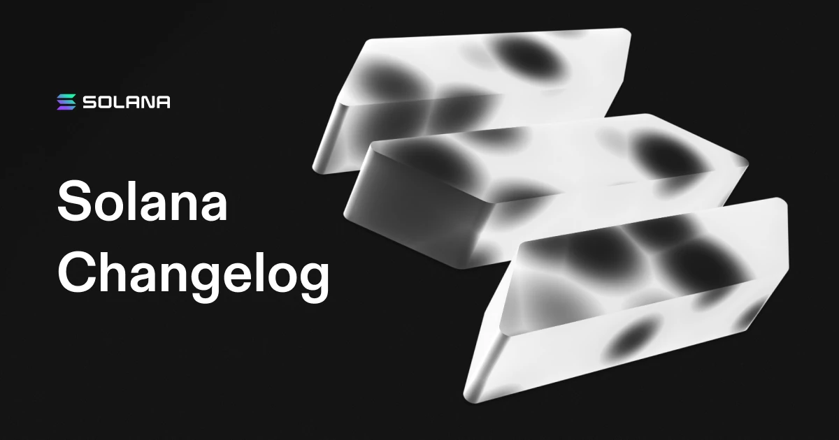 Solana Changelog: 350 мс slot-time feature gates в Devnet и Testnet