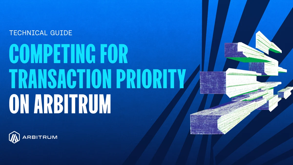 Arbitrum One раскрывает механизмы PGA и Fast Feed для управления приоритетом транзакций