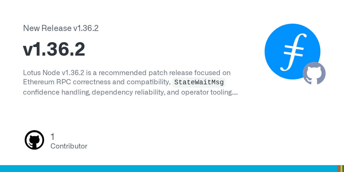 Filecoin Lotus v1.36.2 улучшил Ethereum RPC compatibility и ожидание confidence