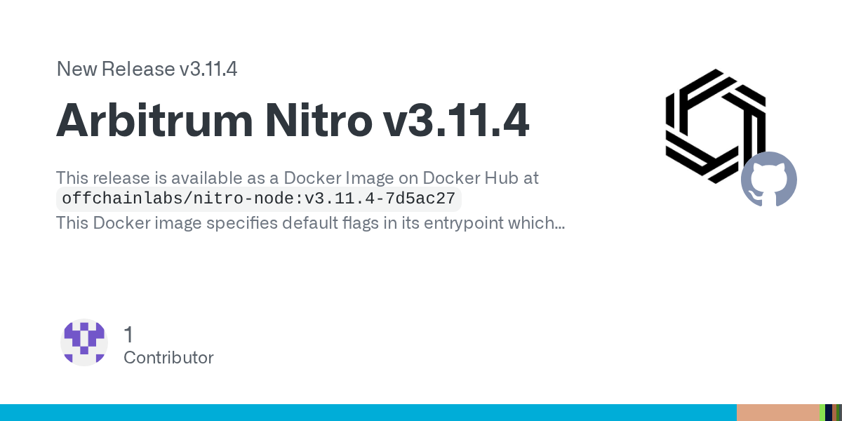Arbitrum Nitro v3.11.4 выпускает Docker-образ и исправления ошибок