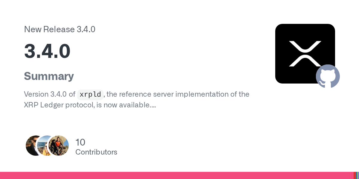 xrpld 3.4.0: добавлены новые поправки и исправления в протоколе XRP Ledger